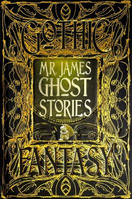 M. R. James Ghost Stories