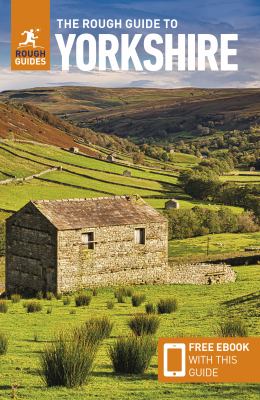 The Rough Guide to Yorkshire: Travel Guide with EBook