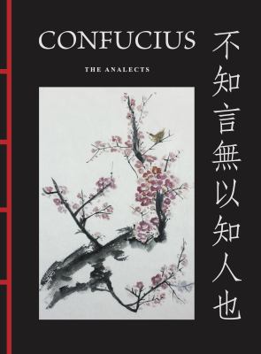 Confucius: the Analects : The Analects