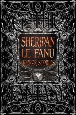 Sheridan le Fanu Horror Stories