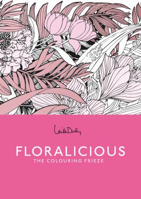 Floralicious : A Coloring Frieze