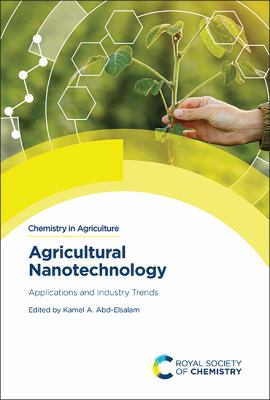 Agricultural Nanotechnology : Applications and Industry Trends