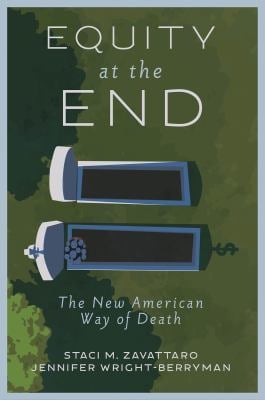 Equity at the End : The New American Way of Death
