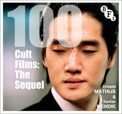 100 Cult Films : The Sequel