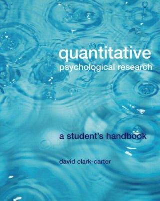 Quantitative Psychological Research : A Student's Handbook