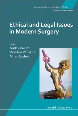 Modern Surgery : Ethical and Legal Issues