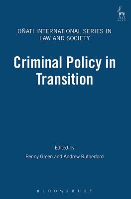 Criminal Policy in Transition