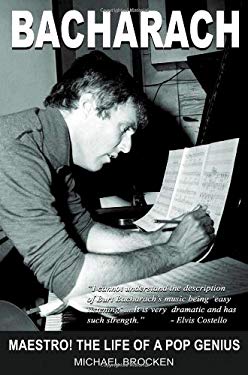 Bacharach : Maestro! the Life of a Pop Genius