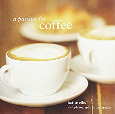 A Passion for Coffee