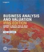 Business Analysis and Valuation : Ifrs Edition - Text and Cases