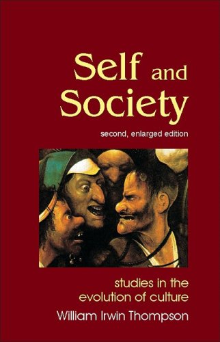 Self and Society : Studies in the Evolution of Culture