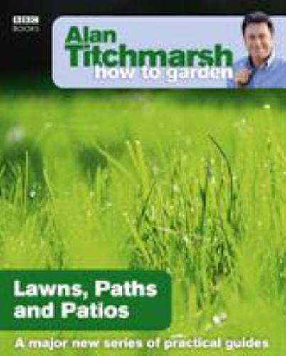 Lawns Paths and Patios