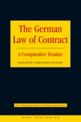 The German Law of Contract : A Comparative Treatise
