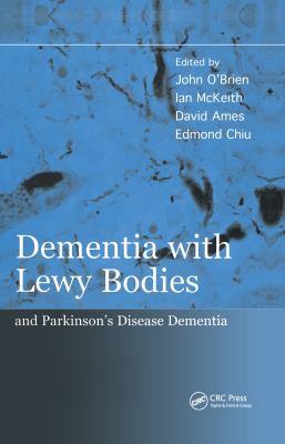 Dementia with Lewy Bodies : And Parkinson's Disease Dementia