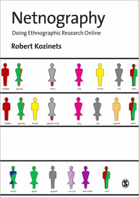 Netnography : Doing Ethnographic Research Online