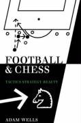 Football and Chess