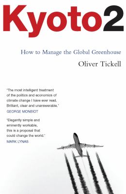 Kyoto2 : How to Manage the Global Greenhouse