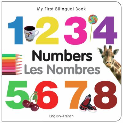 My First Bilingual Book-Numbers (English-French)