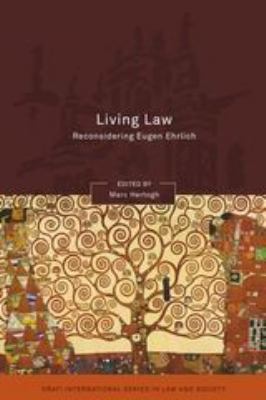 Living Law : Reconsidering Eugen Ehrlich