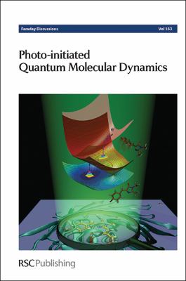 Photo-Initiated Quantum Molecular Dynamics : Faraday Discussion 163