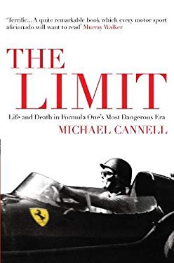 The Limit : Life and Death in Formula One's Most Dangerous Era