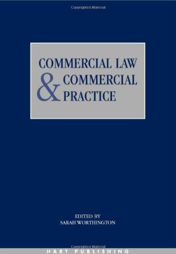Commercial Law and Commercial Practice