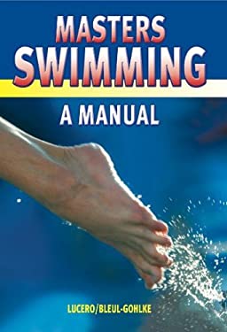 Masters Swimming : A Manual