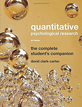 Quantitative Psychological Research : The Complete Student's Companion