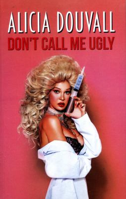 Don't Call Me Ugly