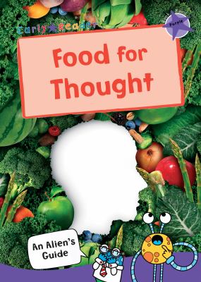 Food for Thought : (Purple Early Reader)
