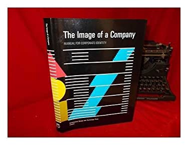 The Image of a Company : Manual for Corporate Identity