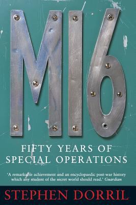 MI6: Fifty Years of Special Operations