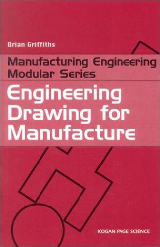 Engineering Drawing for Manufacture