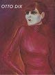 Otto Dix, 1891-1969