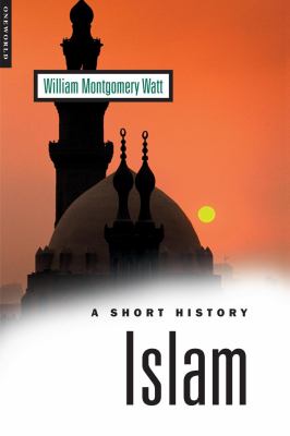 Islam : A Short History