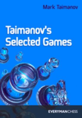 Taimanov's Selected Games