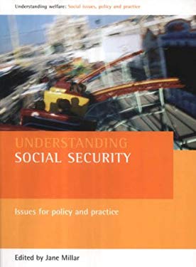 Understanding Social Security : Issues for Policy and Practice