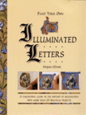Paint Your Own Illuminated Letters