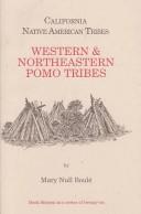 California's Native American Tribes No. 16 : Western and N. E. Pomo Tribe