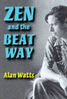 Zen and the Beat Way