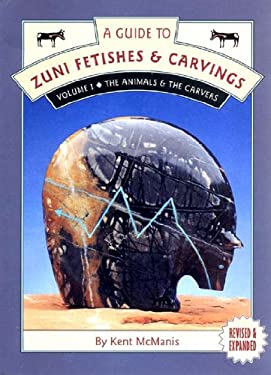 A Guide to Zuni Fetishes and Carvings