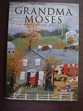 Grandma Moses : An American Original