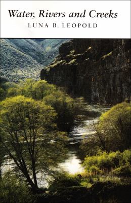 Water, Rivers and Creeks