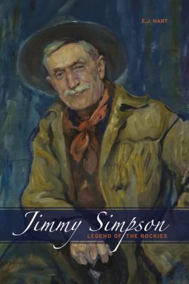Jimmy Simpson : Legend of the Rockies