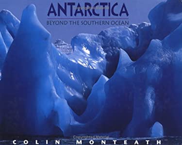 Antarctica : Beyond the Southern Ocean