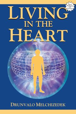 Living in the Heart : With CD of Heart Meditation