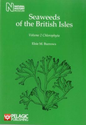 Seaweeds of the British Isles : Chlorophyta