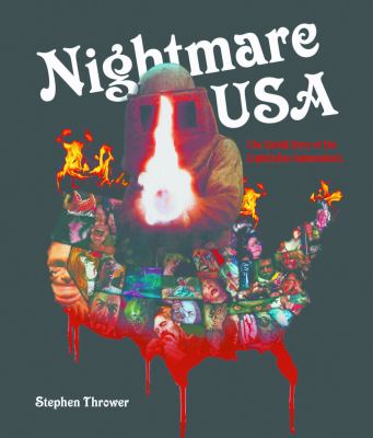 Nightmare USA : The Untold Story of the Exploitation Independents