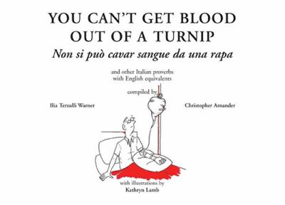 You Can't Get Blood Out of a Turnip