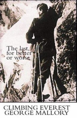 Climbing Everest : A Passion for Mountaineering